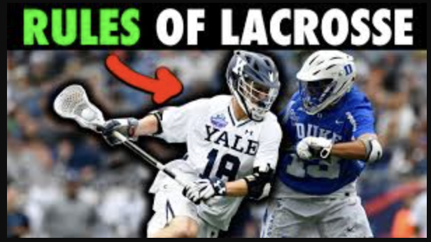 The Rules of Lacrosse